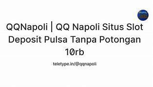 Situs Qq Via Pulsa Tanpa Potongan