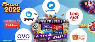 Slot Depo Gopay 10Rb Tanpa Deposit 2024 Terbaru Hari Ini